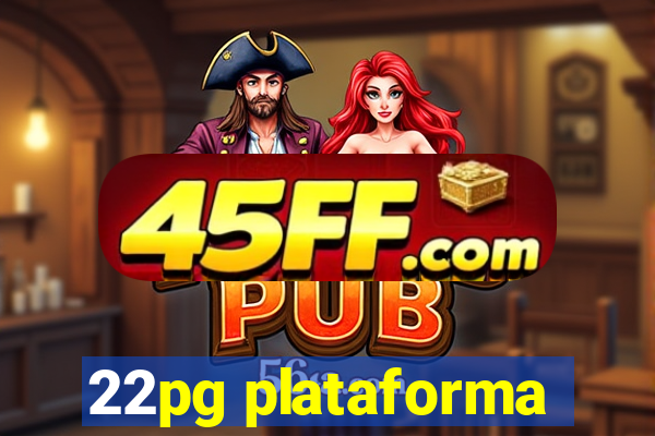 22pg plataforma